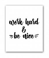 постер be nice а4 в Нижнем Тагиле
